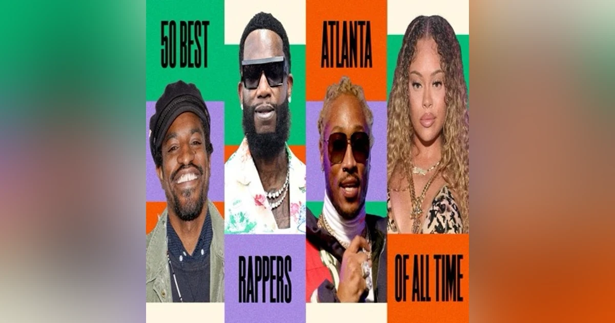 Episode #179-“Top 50 Atlanta Rappers”