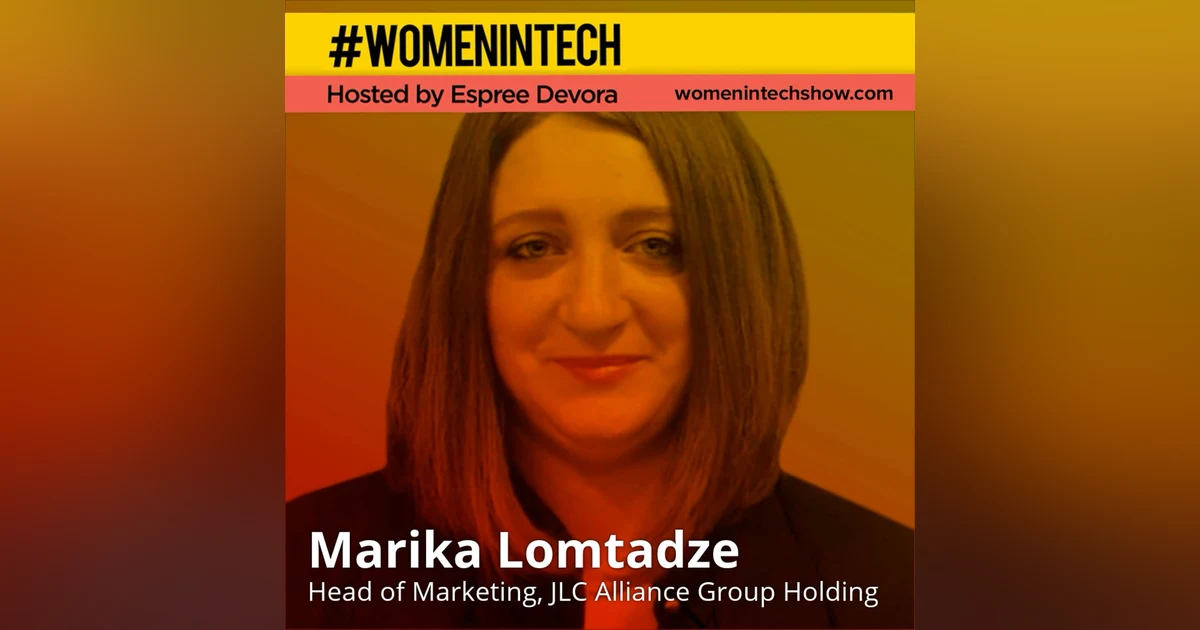 Marika Lomtadze, Head of Marketing at JLC Alliance Group Holding; Performance Driven Investment and Consulting: Women In Tech Georgia