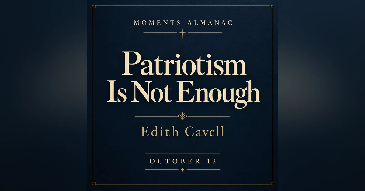 October 12 | Moments Almanac | Cavell