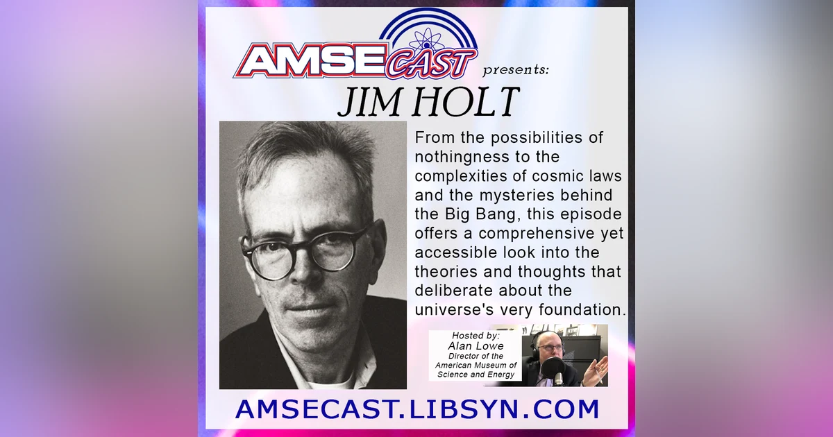 AMSEcast with guest Jim Holt