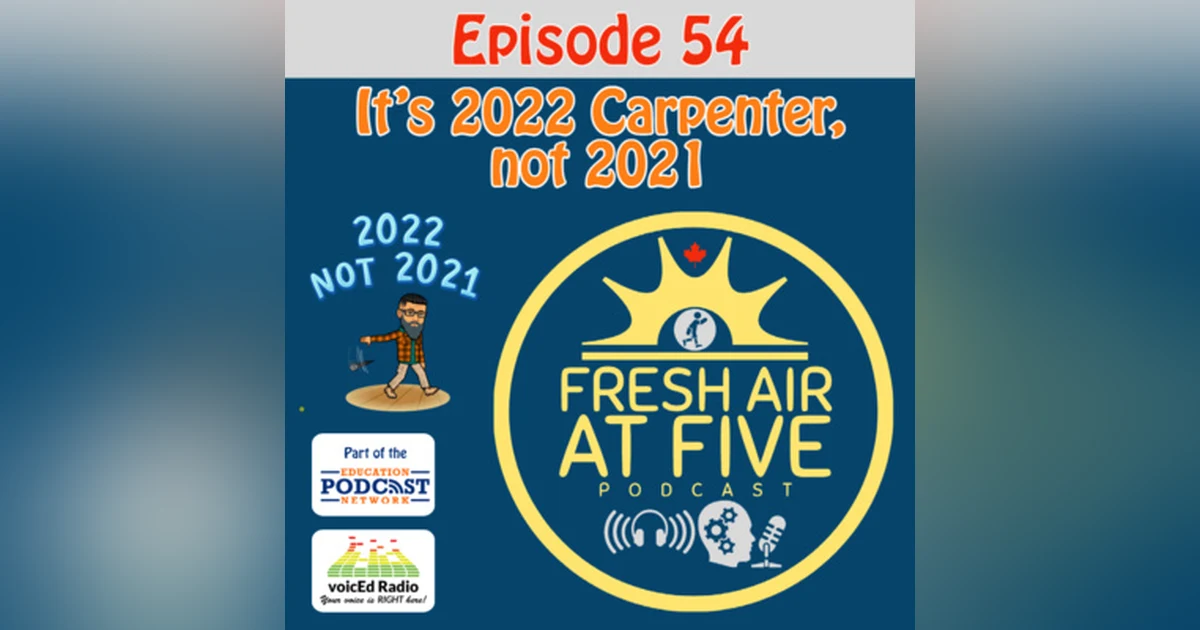 It's 2022 Carpenter, not 2021 - FAAF54 (posted late)