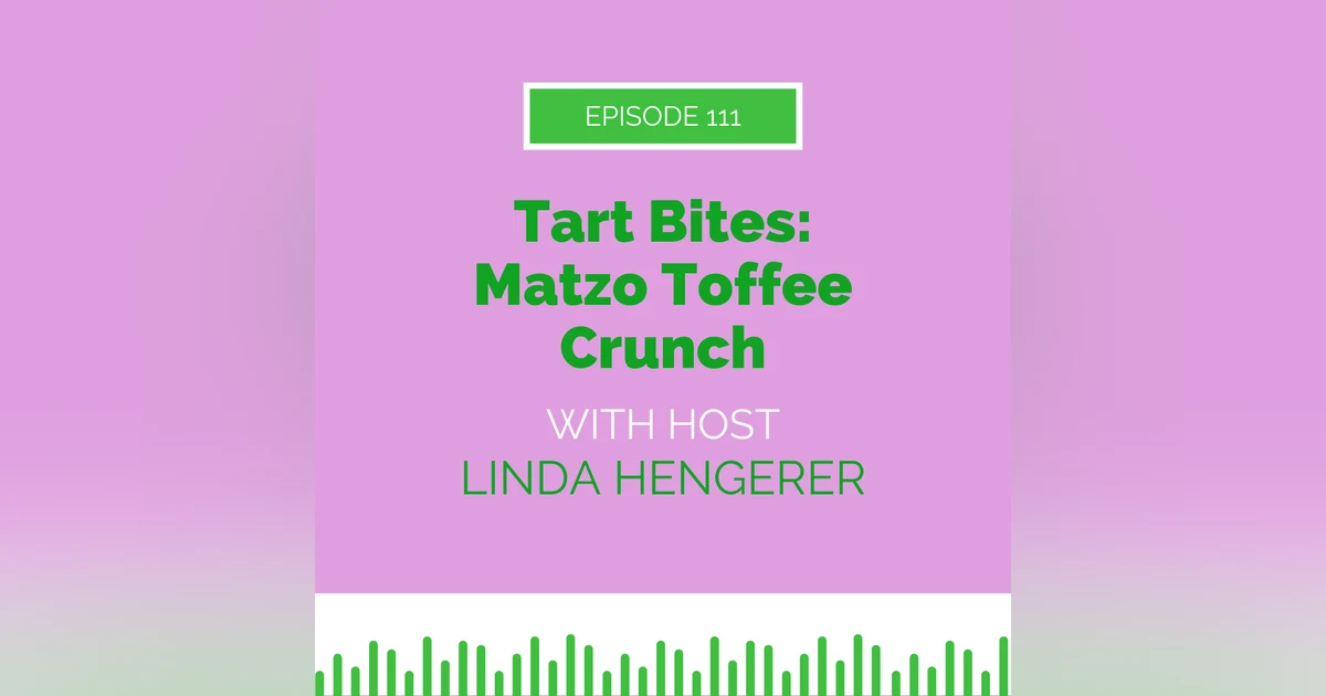 Tart Bites: Matzo Toffee Crunch