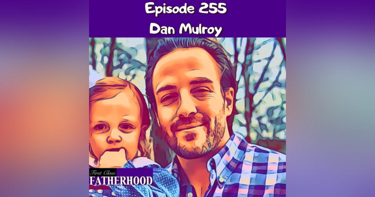 #255 Dan Mulroy