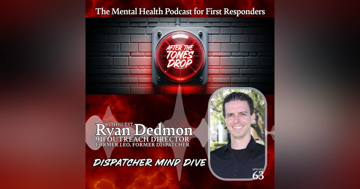 Dispatcher Mind Dive: With Ryan Dedmon