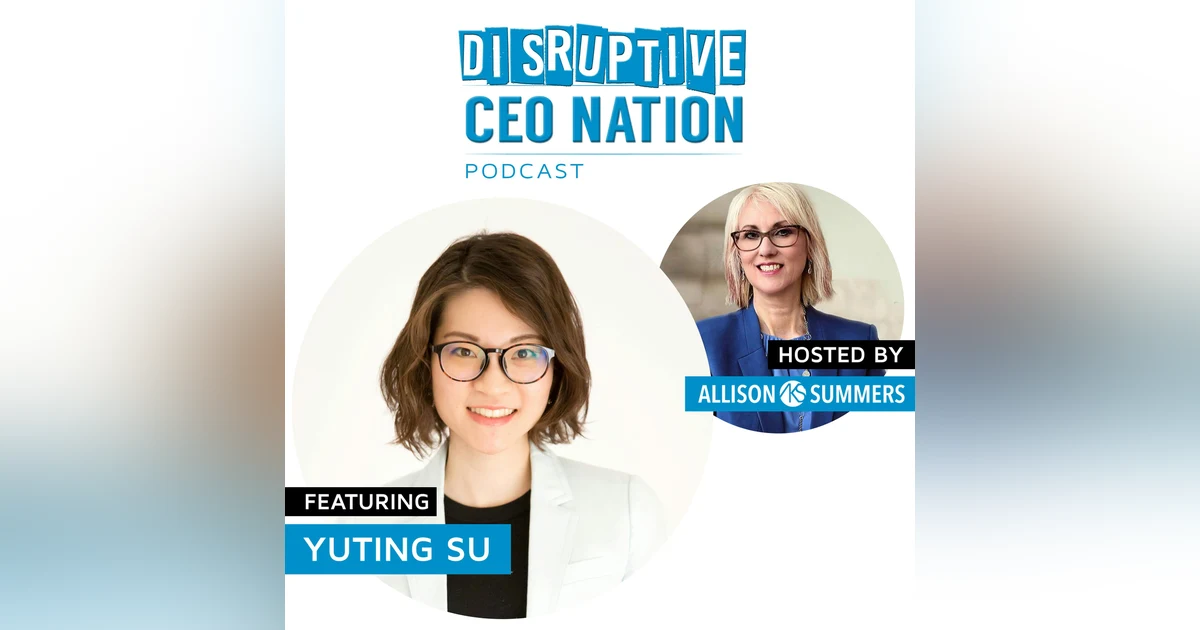 EP 078 Yuting Su, Founder and CEO, Thinker-Tinker