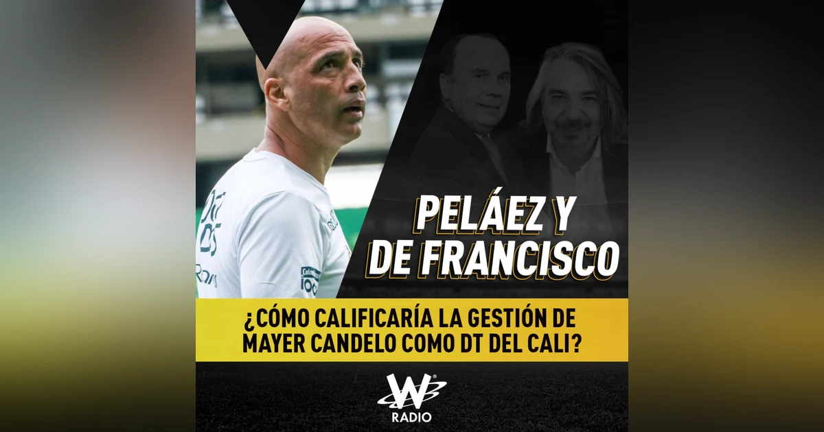 ¿Cómo calificaría la gestión de Mayer Candelo como DT del Cali?