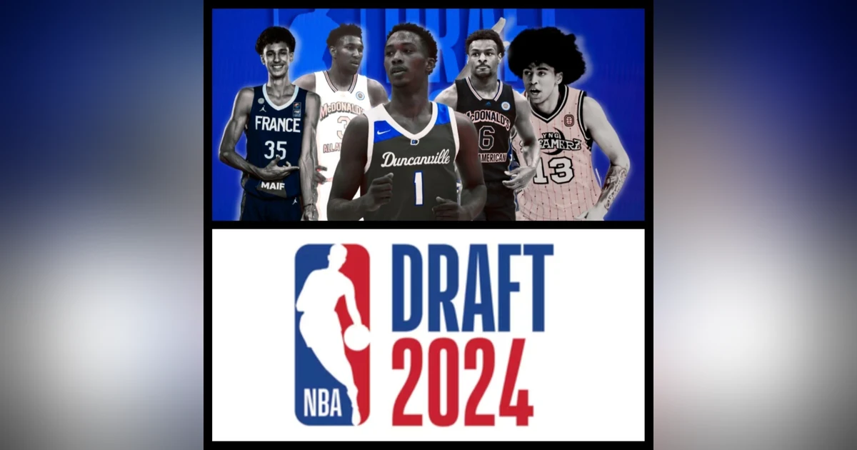 2024 NBA Draft Recap