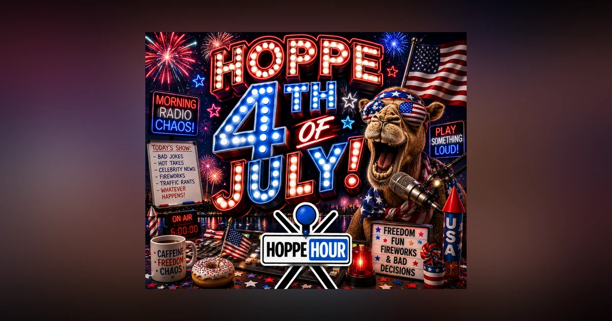 Hoppe 4th Of July (Hoppe Hour With Ryan Hoppe: 7.3.26)