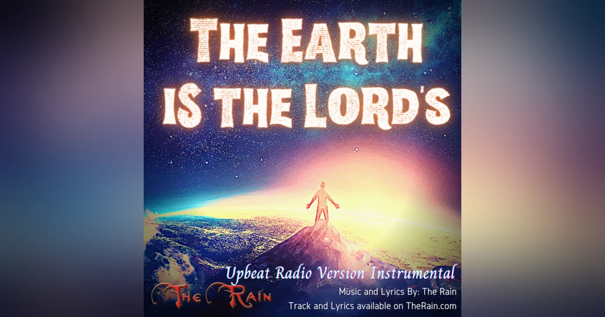 The Earth Is The Lord's - Upbeat Radio Instrumental Version