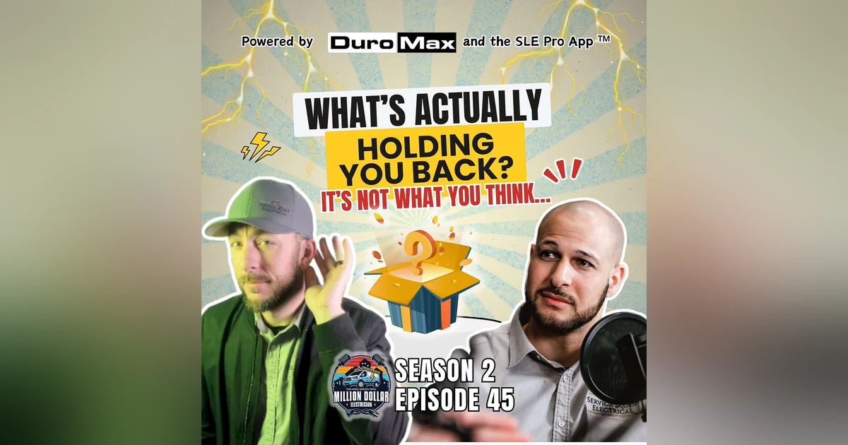 S2 Ep 45 What’s Actually Holding You Back? (Its not what you think…)