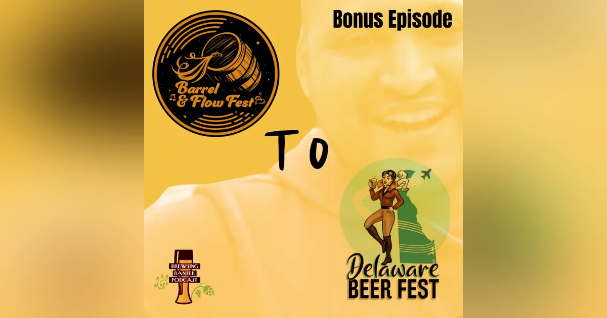 Barrel & Flow to Delaware Beer Fest