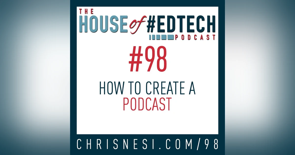 How to Create a Podcast - HoET098
