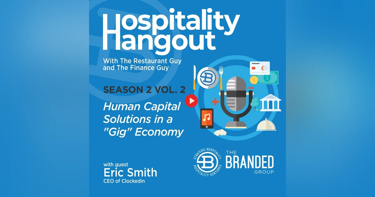 Human Capital Solutions in a "Gig" Economy | Season 2, Vol. 2: Clockedin