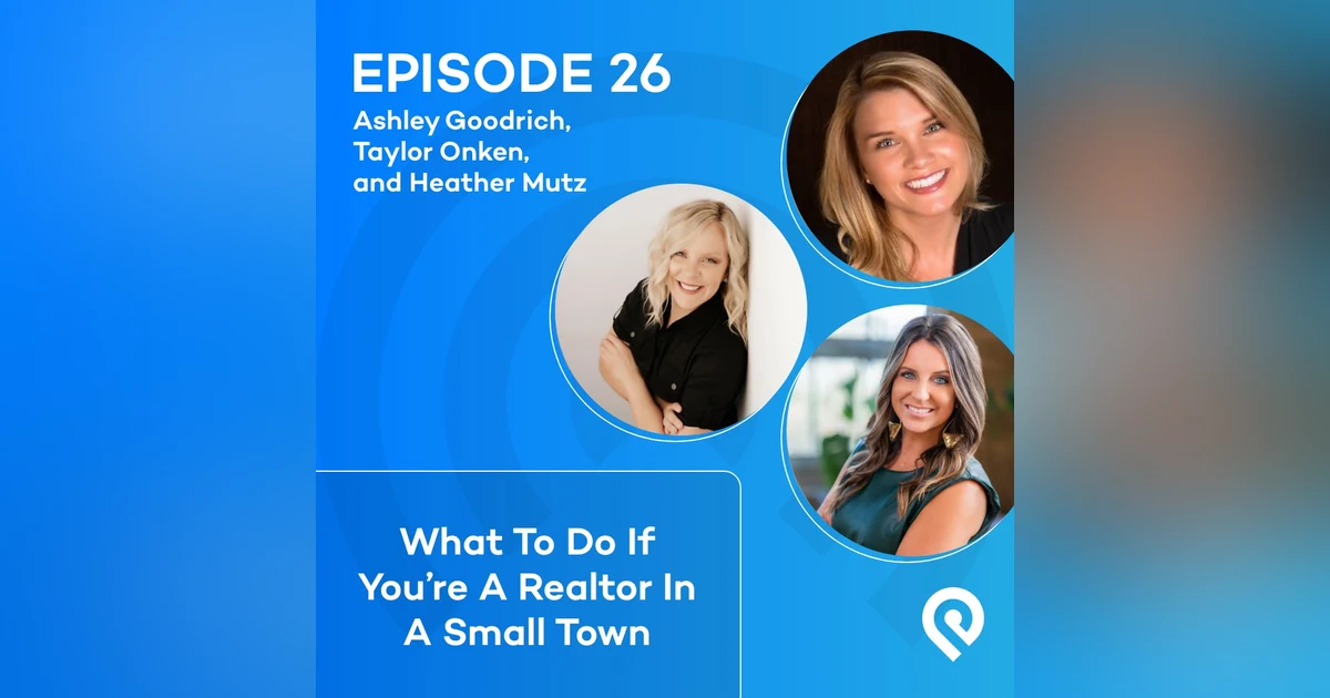 What To Do If You're A Realtor In A Small Town