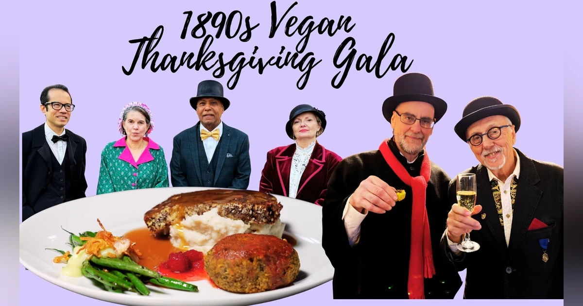 You Won't Believe This Epic Vegan Thanksgiving from the 19th Century
