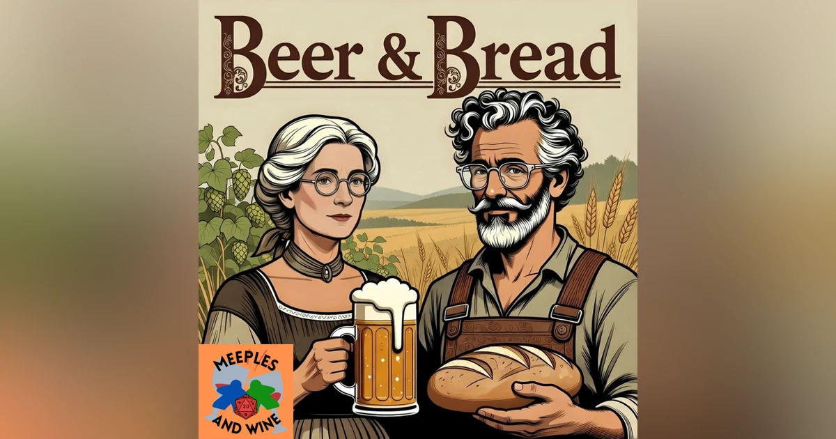 Beer & Bread & Butter