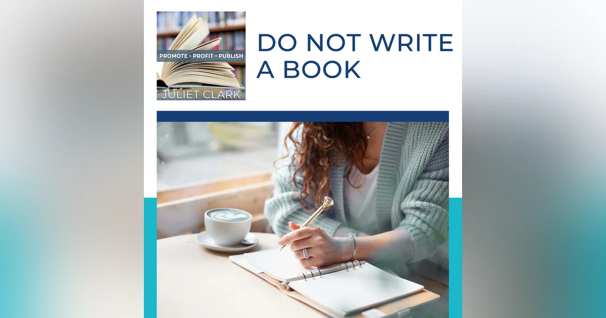Do Not Write A Book