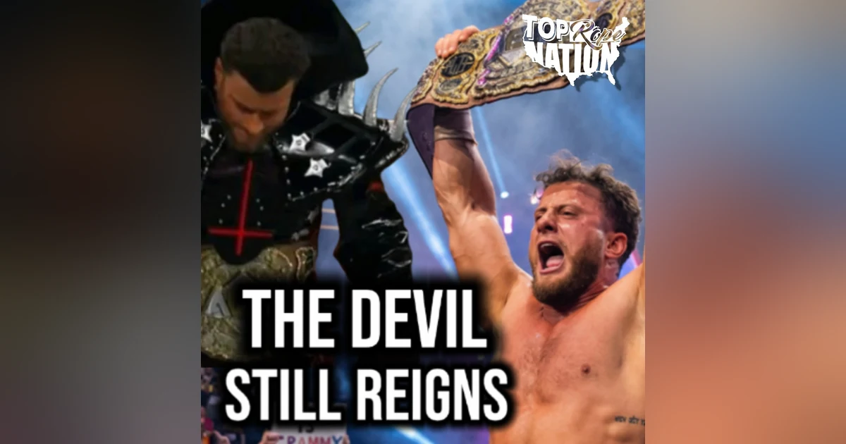 AEW Dynasty Review: MJF Retains, Right Decision?
