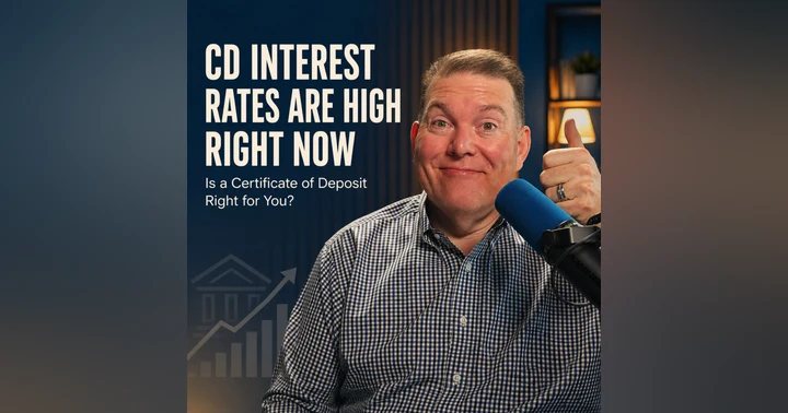image for CD Interest Rates Are High Right Now: Is a Certificate of Deposit Right for You?