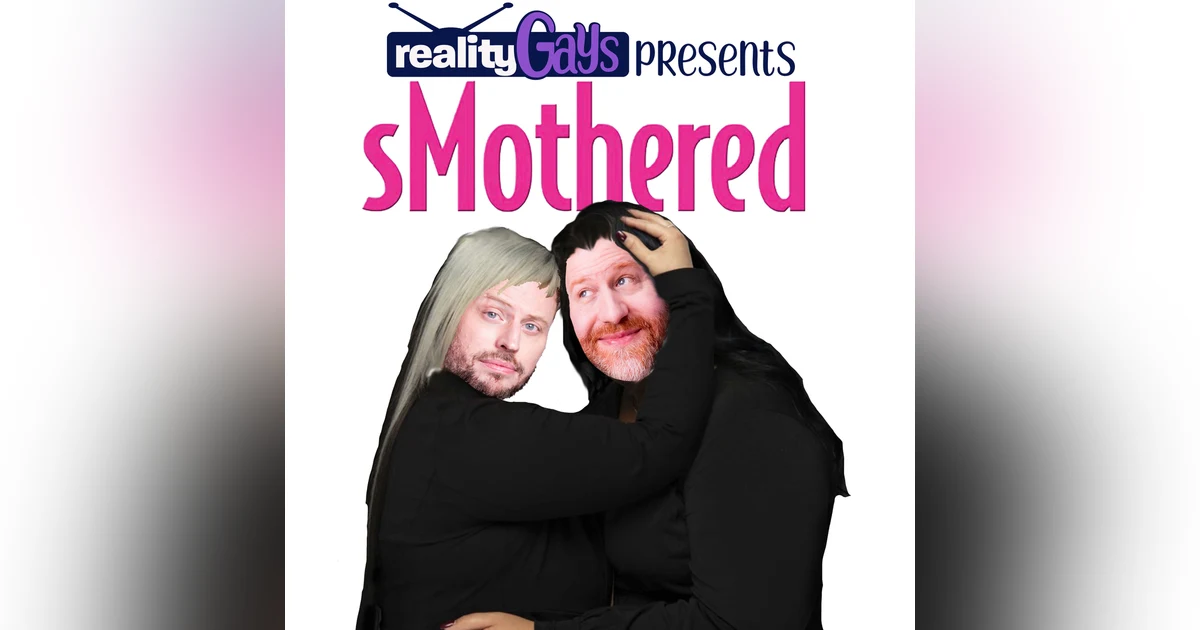 sMothered 0301: "Married to You and Your Mom"