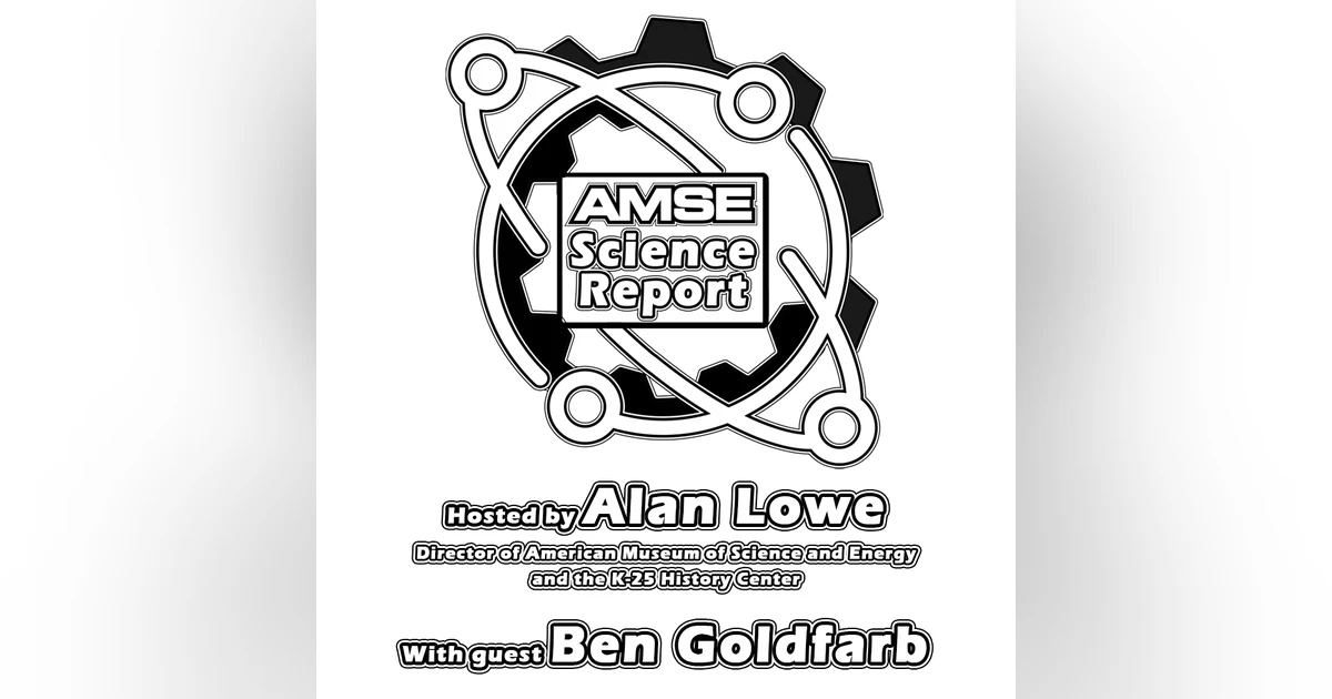 AMSE Science Report with Ben Goldfarb