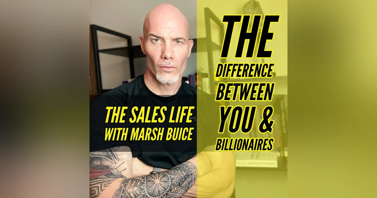 The Difference Between You & Billionaires