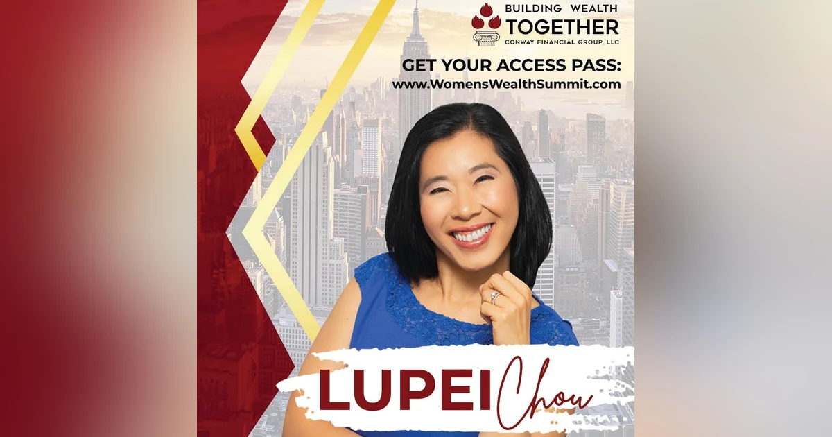 Episode 295: Lupei Chou – Life-Changing Networking