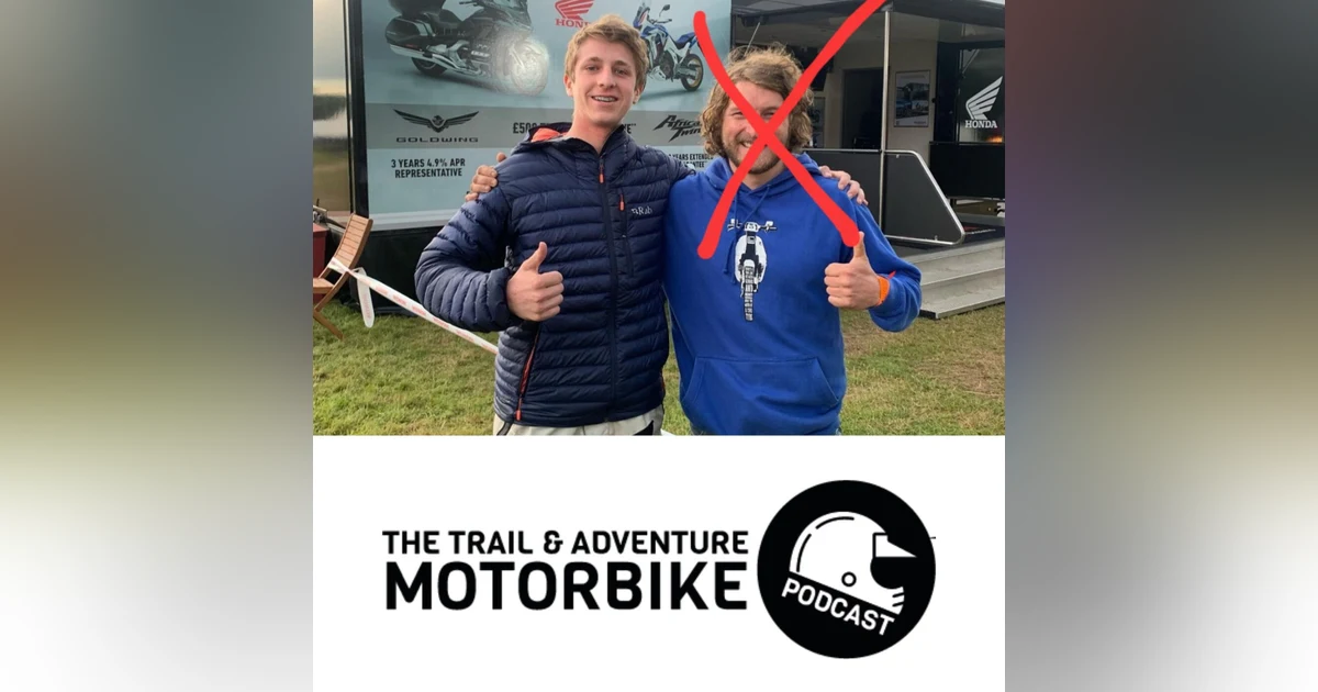 TAMP Season 3 Episode 9 with Rory Othen the World's Youngest Adventure Rider