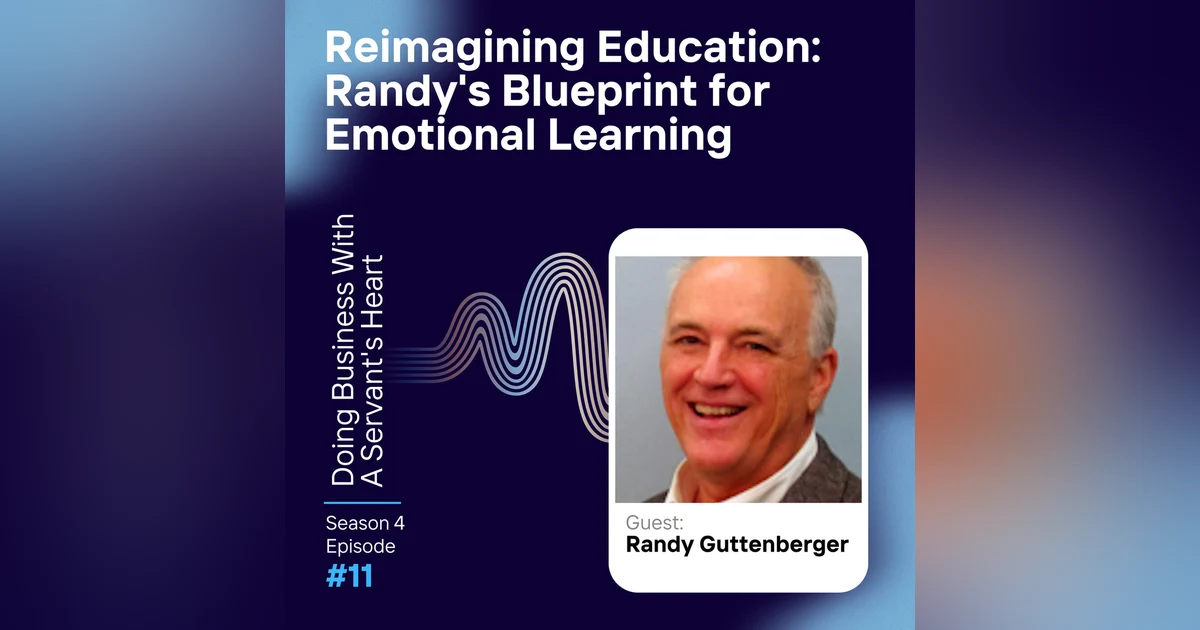 Reimagining Education: Randy's Blueprint for Emotional Learning