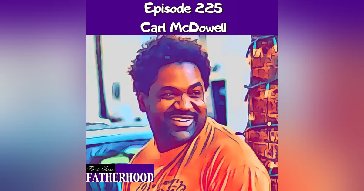 #225 Carl McDowell
