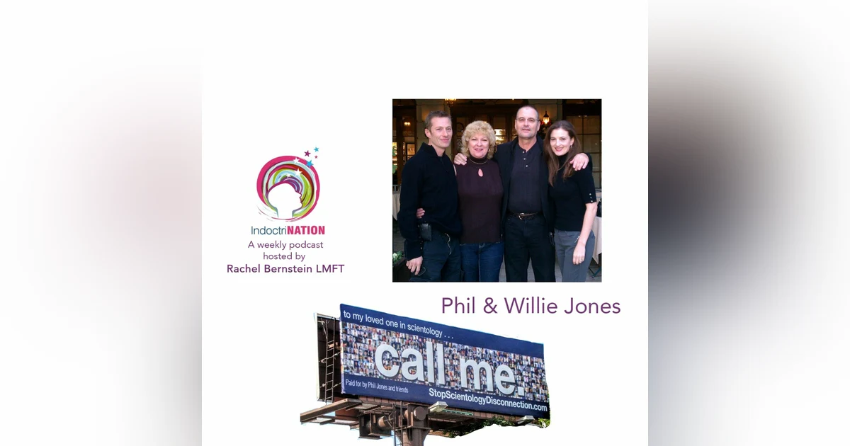 Faced Away From the Family - Phil & Willie Jones' Billboard, ex-Scientology - S3E9