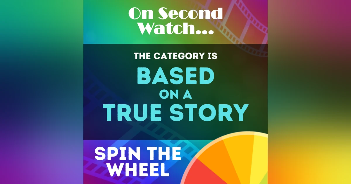 Based on a True Story