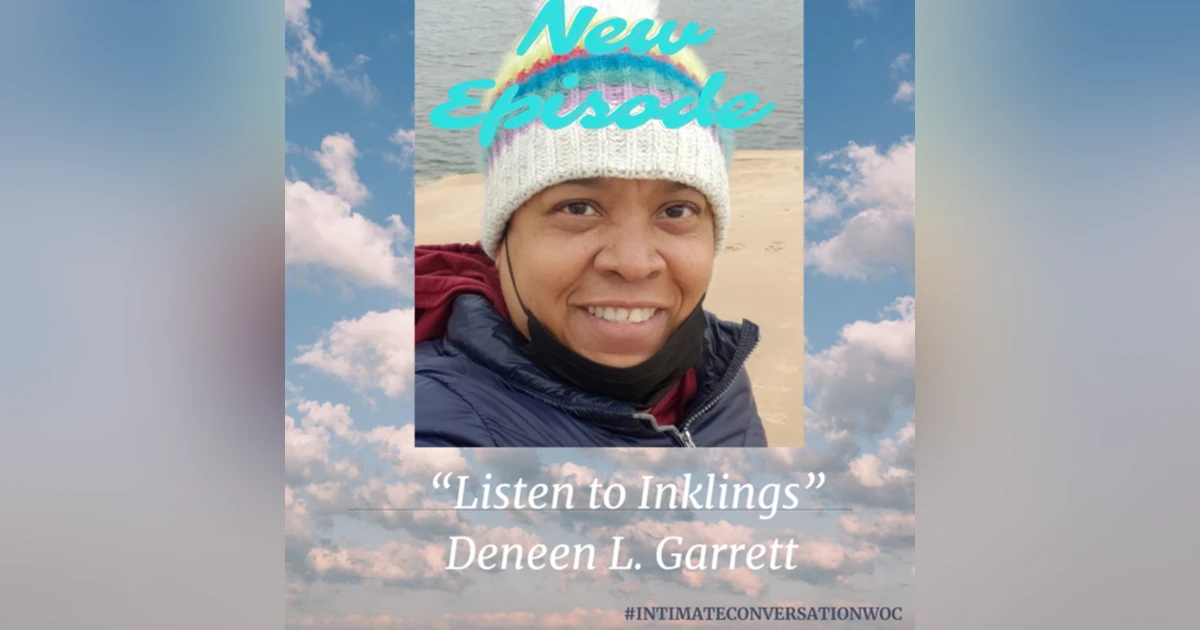 Inklings - Listen to Your Inner Voice with Deneen L. Garrett