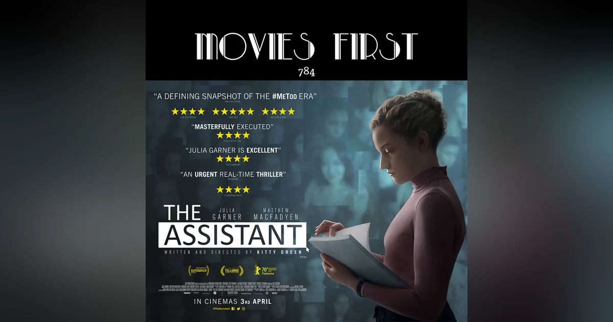 The Assistant (Drama) (the @MoviesFirst review)