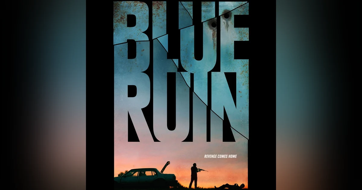 Do You Even Movie? | Blue Ruin (2013) The Brutality of Revenge