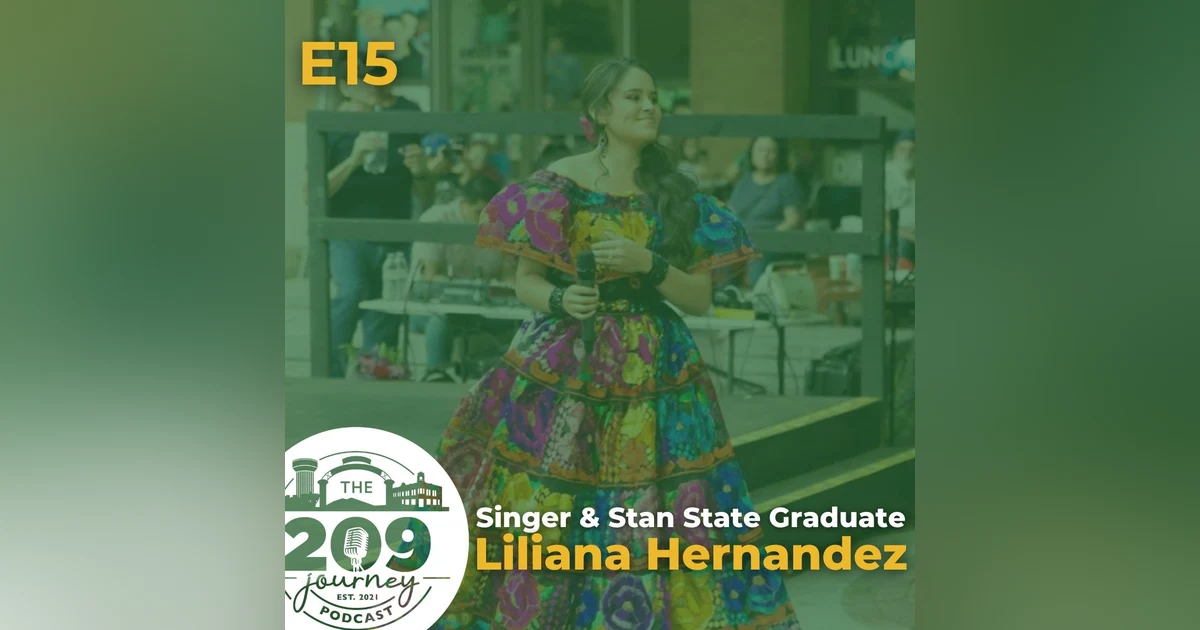 S1E15 - Modesto's Famous Singer, Liliana Hernandez!