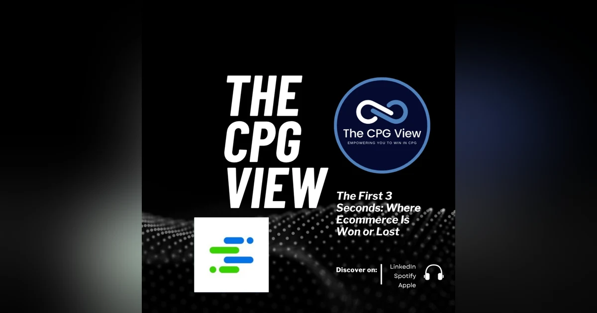 The First 3 Seconds: Where Ecommerce Is Won or Lost (Simon Angove, Chief Executive Officer at Syndigo)