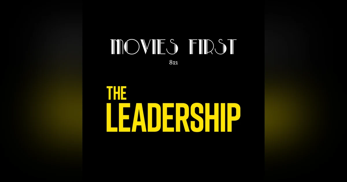 The Leadership (Documentary) (the @MoviesFirst review)