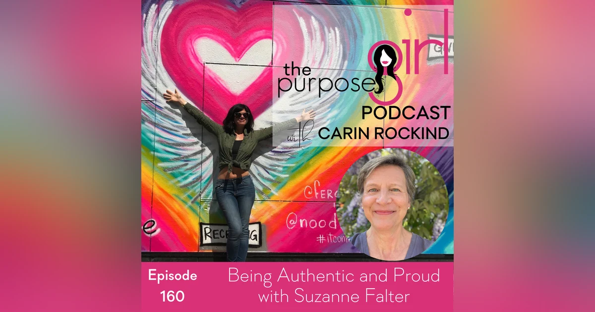 160 Being Authentic and Proud with Suzanne Falter