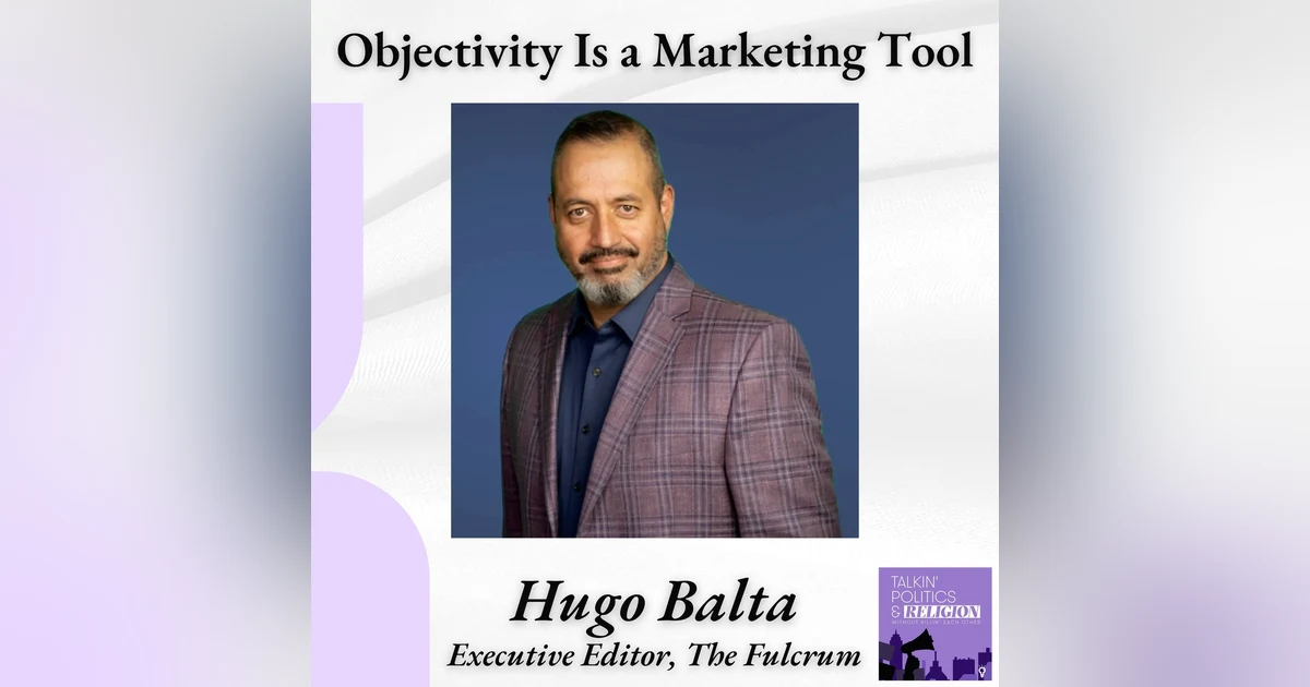 The Only Industry the Constitution Protects || Hugo Balta, The Fulcrum