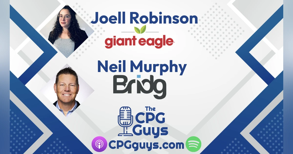 Coalition Retail Media with Giant Eagle's Joell Robinson & Bridg's Neil Murphy