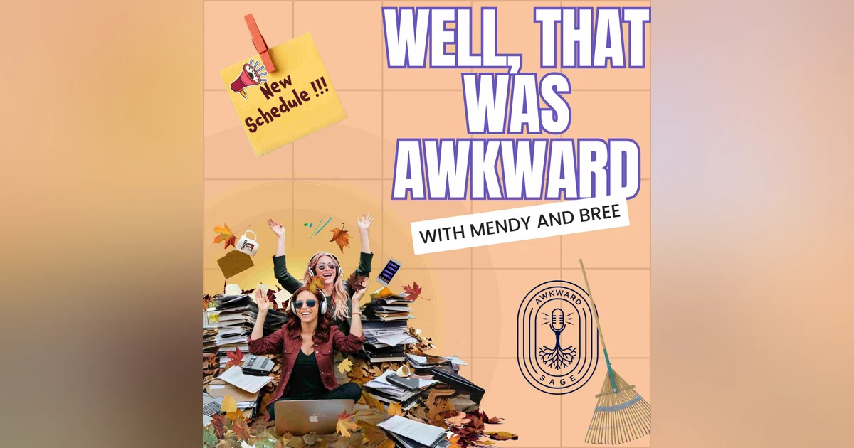 Why We're Hitting Pause on Weekly Episodes (Spoiler: It’s Awkward)