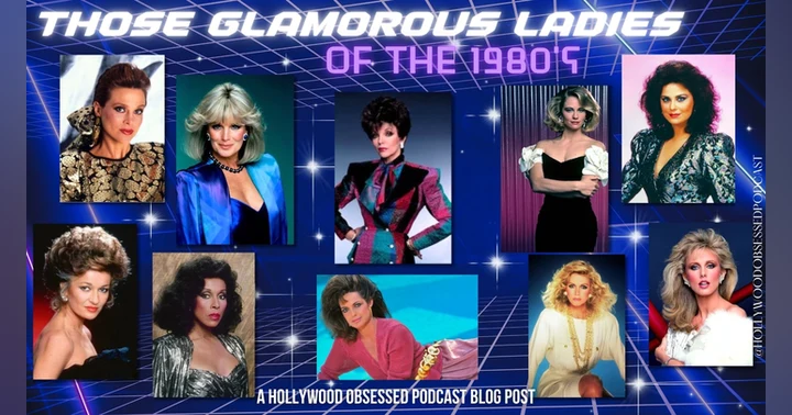 image for Those Glamorous Ladies of the 1980s