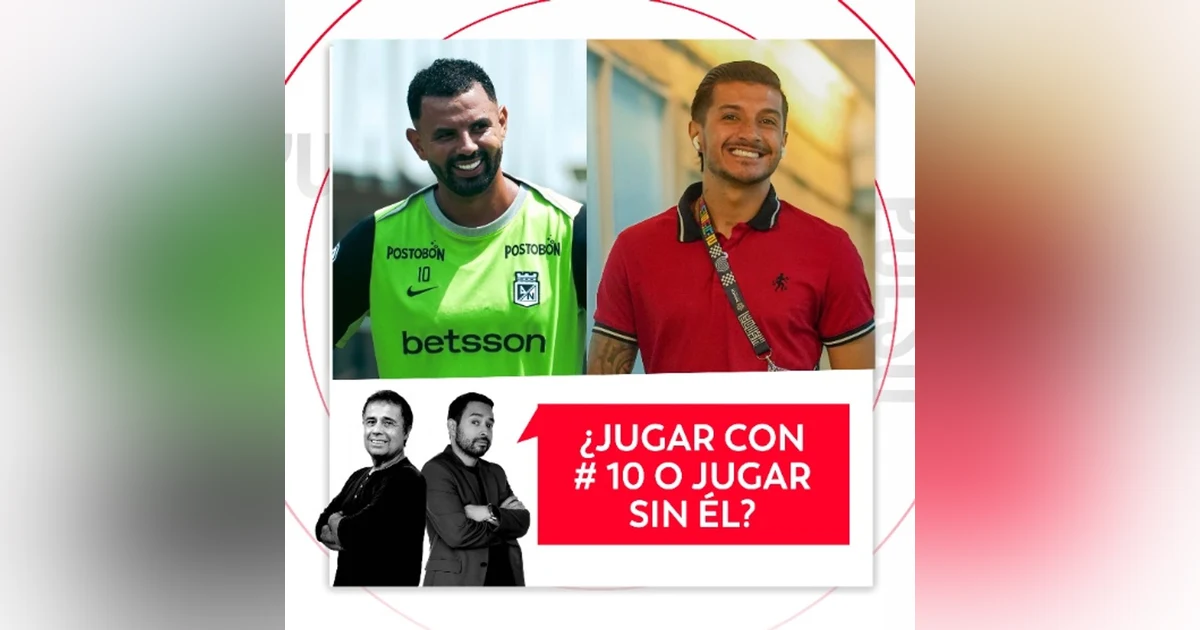 ¿Jugar con # 10 o jugar sin él? El Pulso del Fútbol, 4 de agosto del 2026