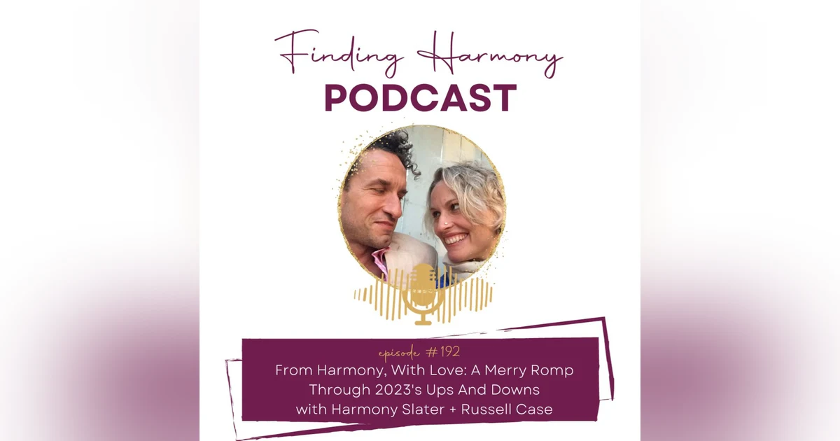 From Harmony, With Love: A Merry Romp Through 2023's Ups And Downs