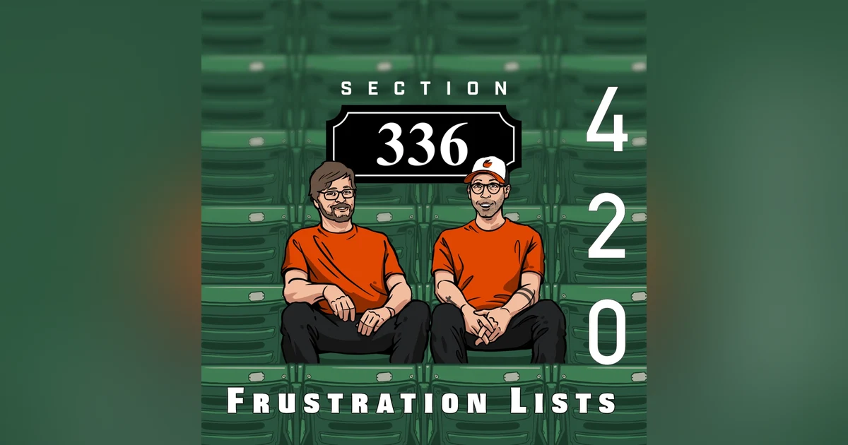 Pod 420 : Frustration Lists