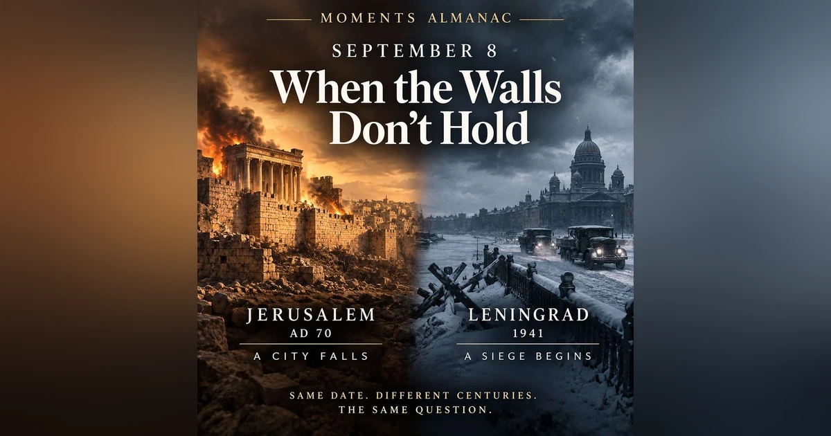 September 8 | Moments Almanac | Collapse
