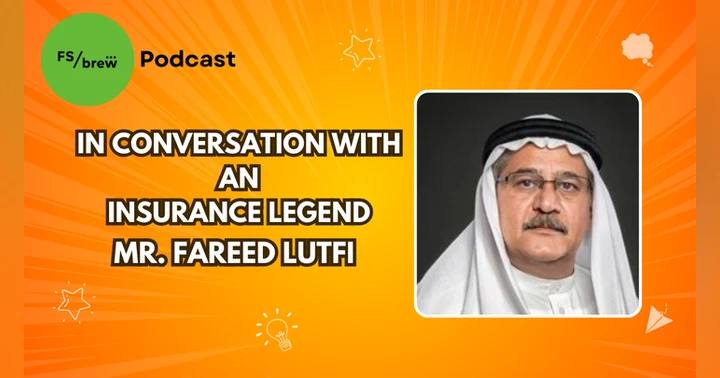 image for Navigating the World of Insurance with Fareed Lutfi: Insights from a Legendary Career