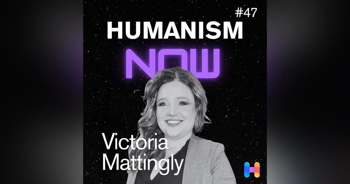 47. Victoria Mattingly on The Human Side of DEI: Transforming Workplaces Through Data-Driven Inclusion