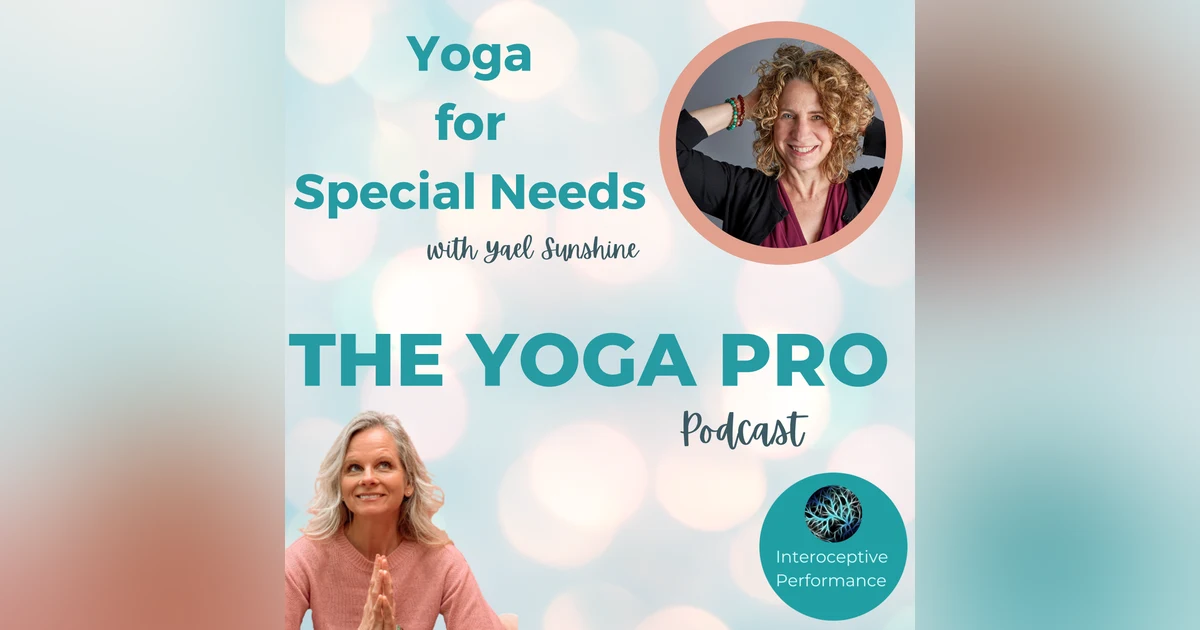 Yoga for Special Needs with Yael Sunshine